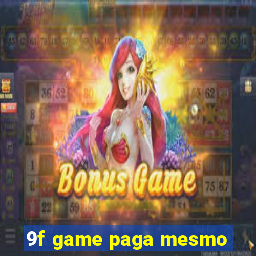 9f game paga mesmo